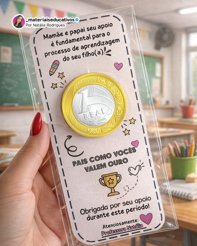 Cartão reunião :Pais como vocês valem ouro!