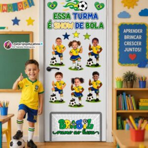 PAINEL DE PORTA – ESSA TURMA É SHOW DE BOLA!