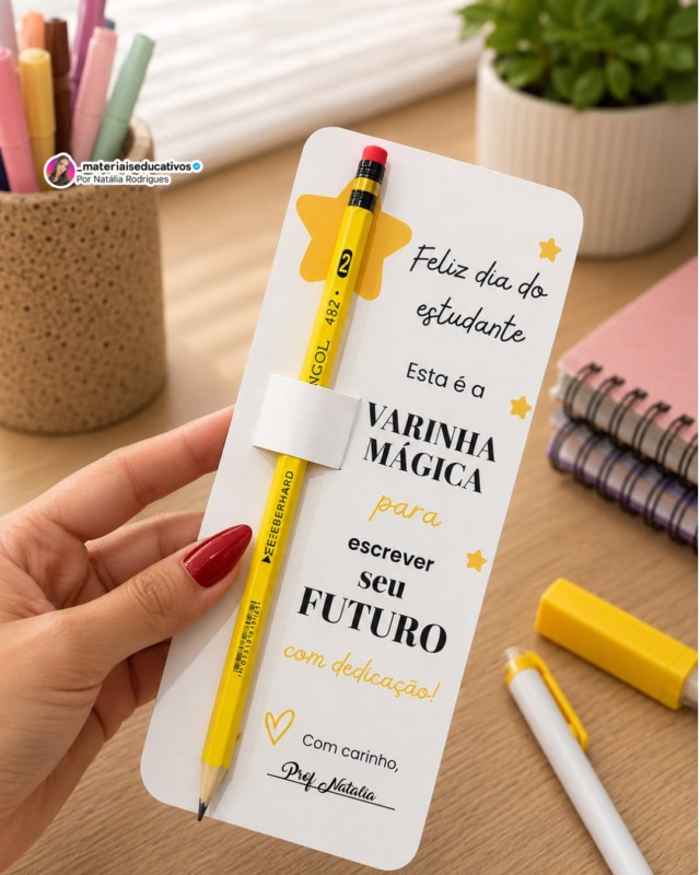 🪄 CARTÃO DIA DO ESTUDANTE – VARINHA MÁGICA PARA ESCREVER O FUTURO ✏️✨